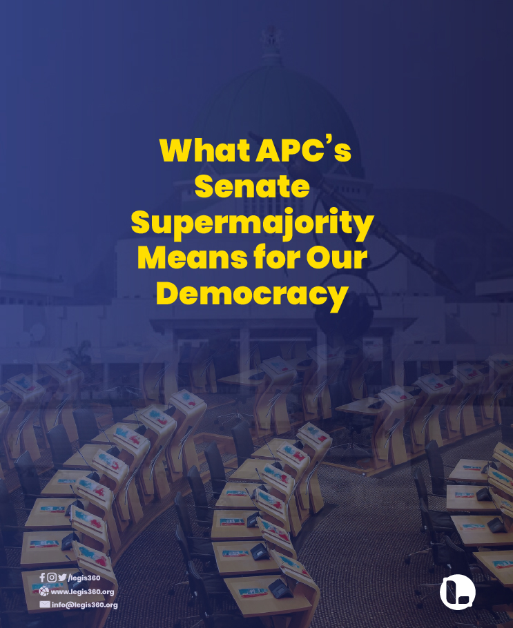 Nigeria’s Two-Thirds Moment: What APC’s Senate Supermajority Means for Our Democracy